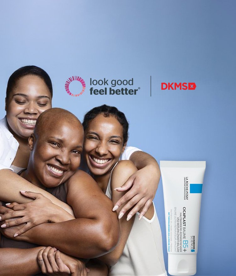 Drei lachende Frauen umarmen sich. Daneben sind Logos von „Look Good Feel Better“ und „DKMS“ abgebildet sowie eine Tube Cicaplast Baume B5+.